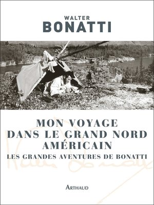 cover image of Mon voyage dans le Grand Nord américain